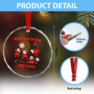 Funny Santa Christmas Crystal Glass Ornament Rizz Em With The Tism TS14 Print Your Wear