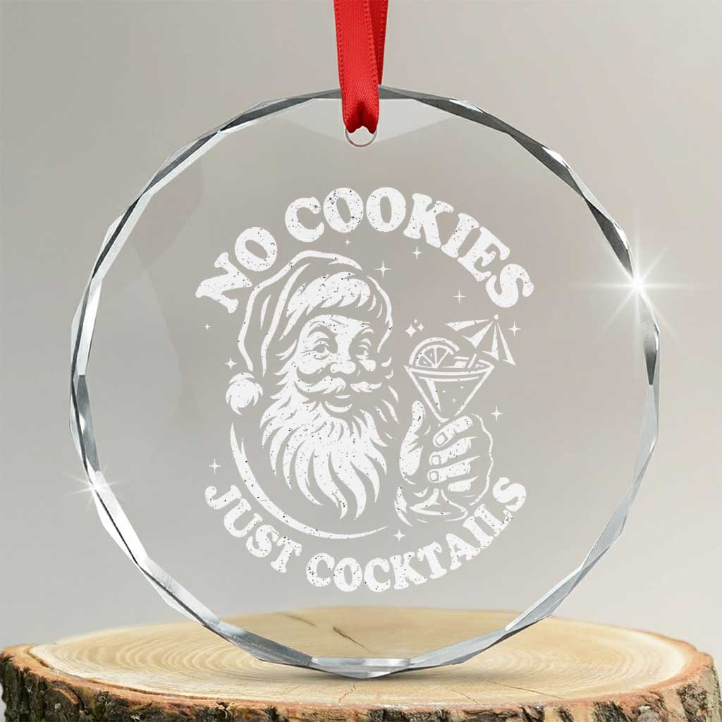 Funny Santa Christmas In July Crystal Glass Ornament No Cookies Just Cocktails Summer Xmas TS10 Transparent Glass 3'' Circle Print Your Wear