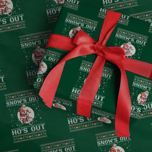 Funny Santa Christmas Wrapping Paper Roll Snows Out Hos Out Ugly Xmas TS10 Green Print Your Wear