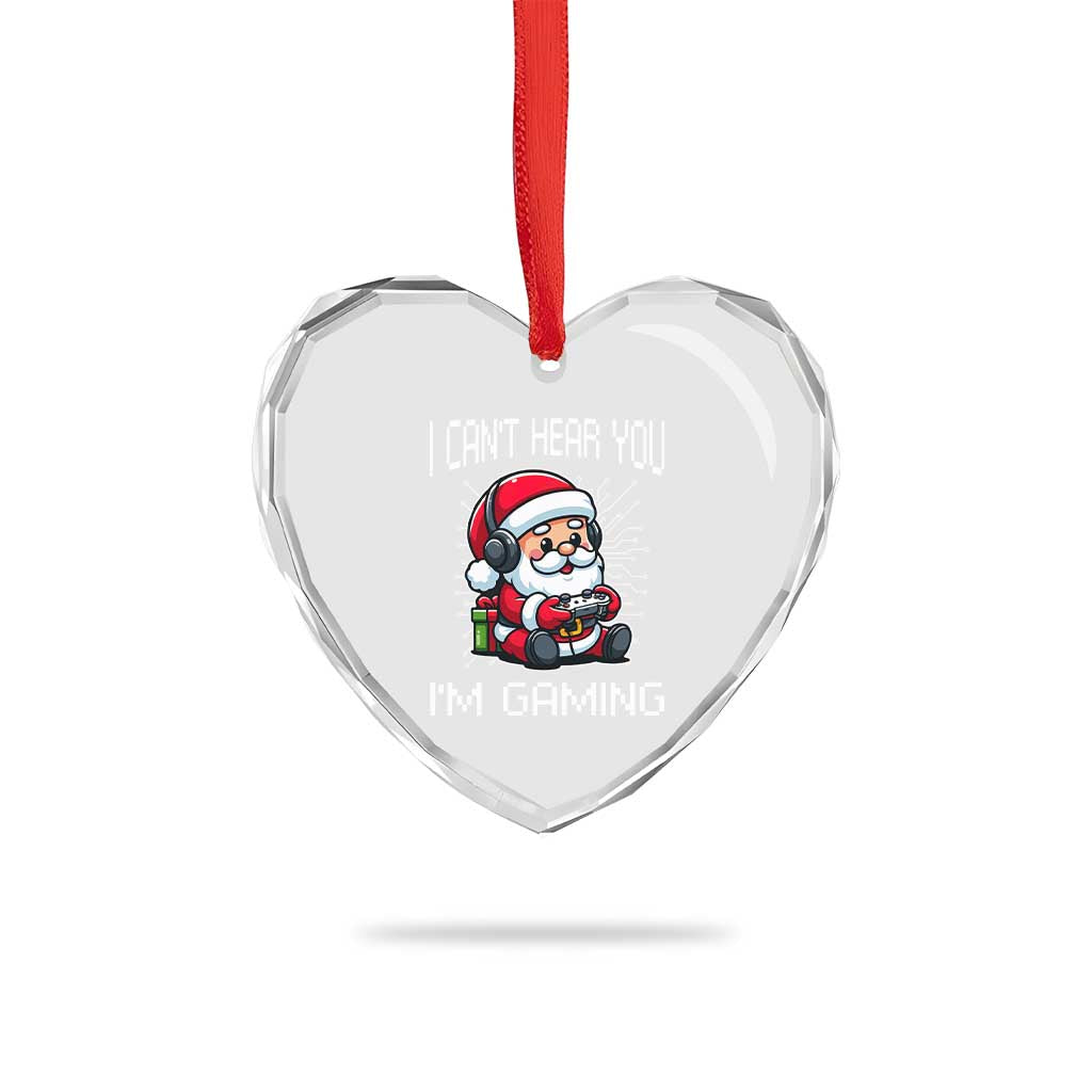 Funny Santa Gamer Christmas Heart Crystal Glass Ornament I Can Not Hear You I Am Gaming TS14 Print Your Wear
