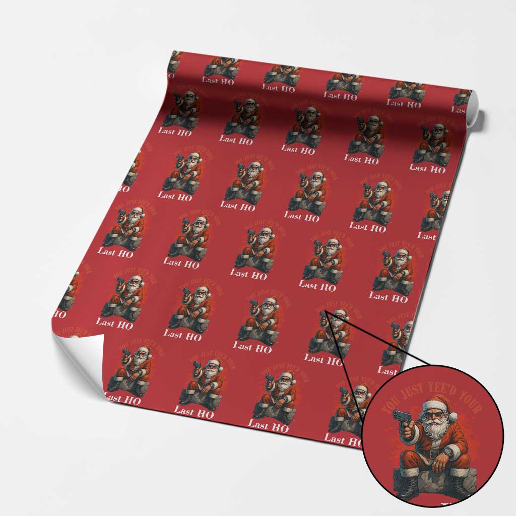 Funny Santa Gun Christmas Wrapping Paper Roll You Just Yeed Your Last Ho TS14 Red Print Your Wear