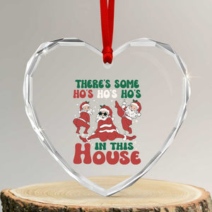 Funny Santa Heart Crystal Glass Ornament Theres Some Hos In This House Funny Xmas TS02 Transparent Glass 3'' Heart Print Your Wear