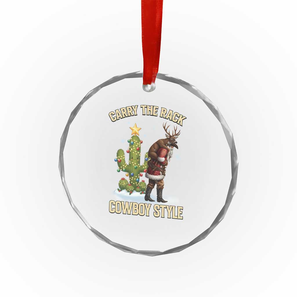 Funny Santa Hunting Crystal Glass Ornament Carry The Rack Cowboy Style TS14 Print Your Wear