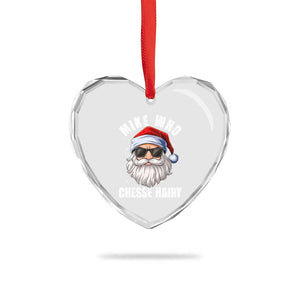Funny Santa Jokes Heart Crystal Glass Ornament Mike Who Chesse Hairy Inappropriate Adult Humor Christmas TS10 Print Your Wear