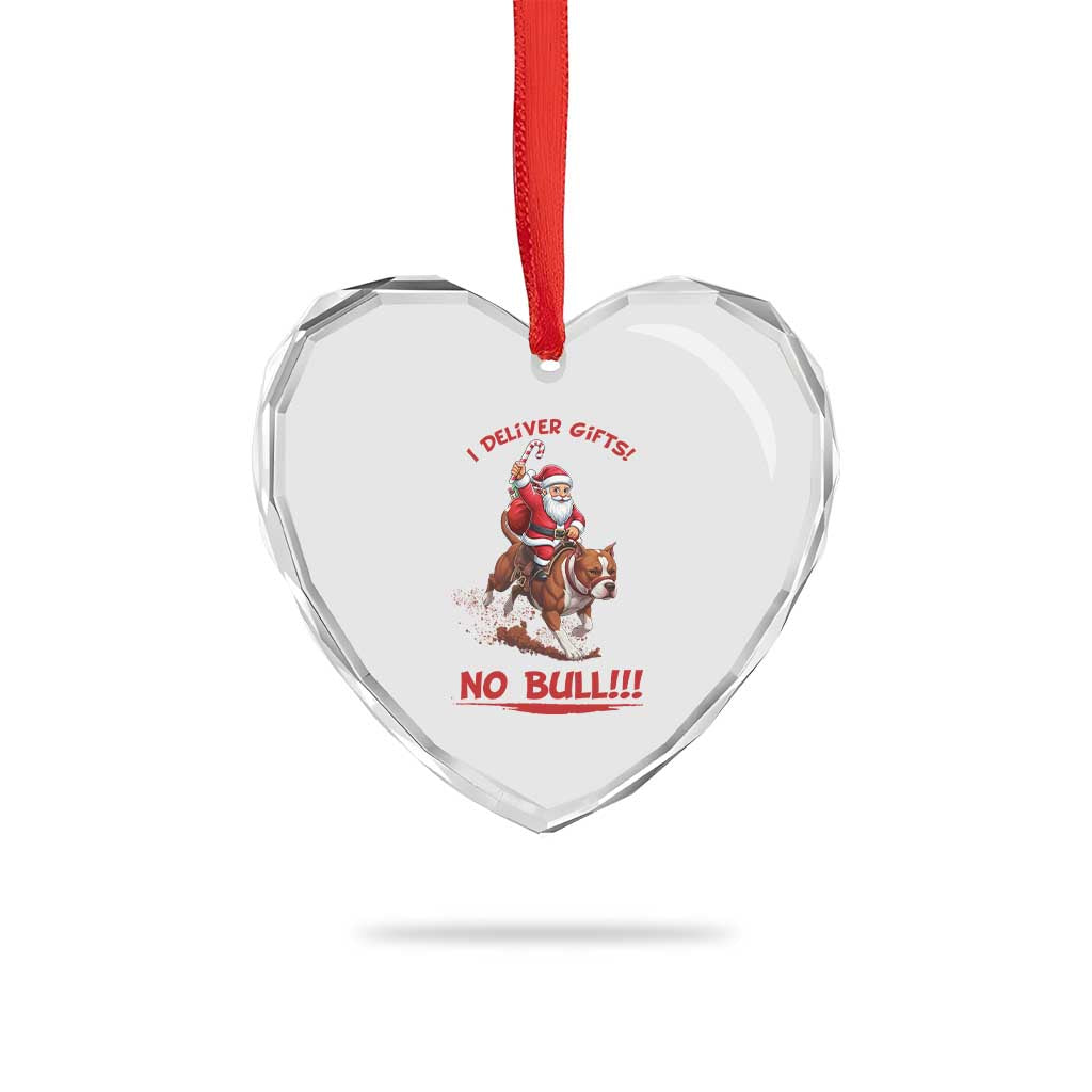 Funny Santa Pitbull Christmas Heart Crystal Glass Ornament I Deliver Gifts No Bull TS12 Print Your Wear