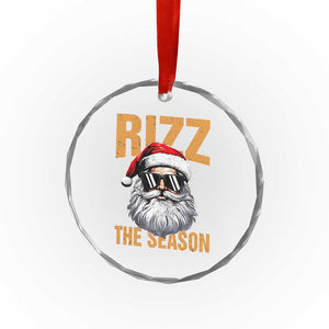 Funny Santa Rizz Xmas Crystal Glass Ornament Rizz The Season TS02 Print Your Wear