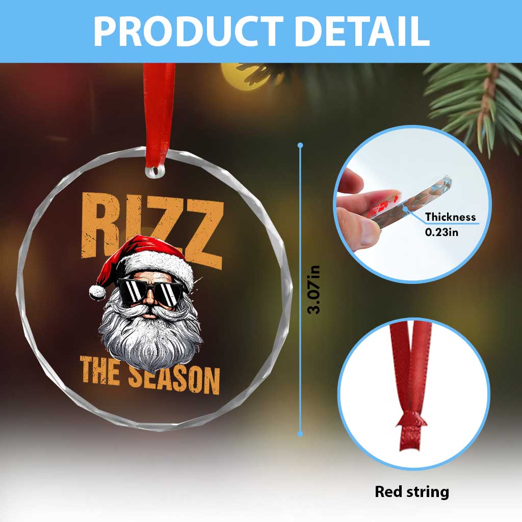 Funny Santa Rizz Xmas Crystal Glass Ornament Rizz The Season TS02 Print Your Wear