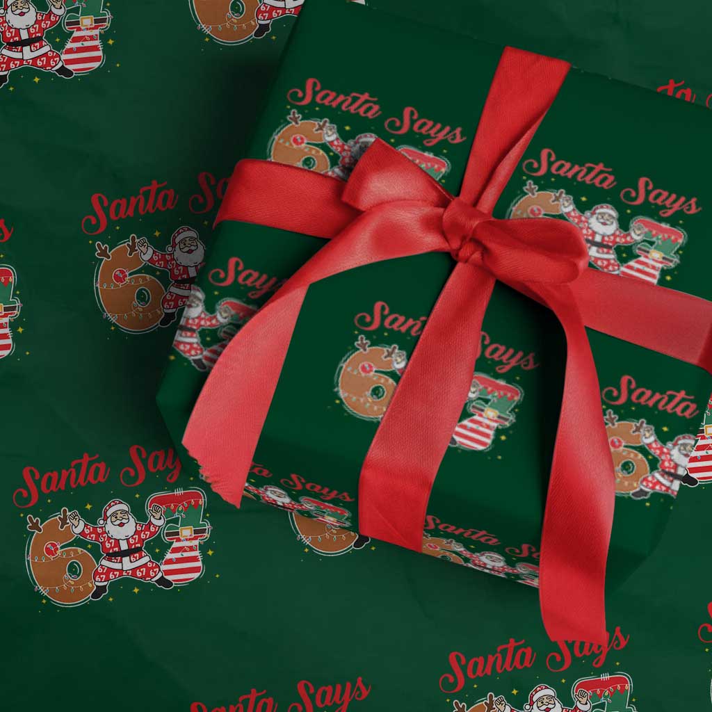 Funny Santa Says Six Seven Meme Wrapping Paper Roll Holiday Gift For Gen Z TS12 Green Print Your Wear