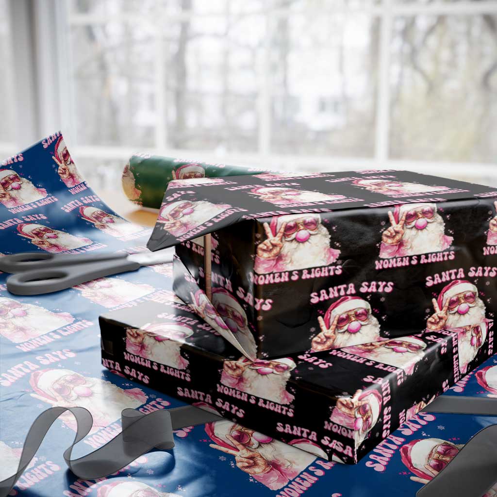 Funny Santa Says Womens Rights Wrapping Paper Roll Feminist Activist Christmas Gift TS12 Black Print Your Wear