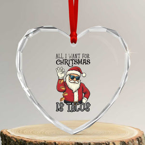 Funny Santa Taco Christmas Heart Crystal Glass Ornament All I Want For Christmas Is Taco TS14 Transparent Glass 3'' Heart Print Your Wear