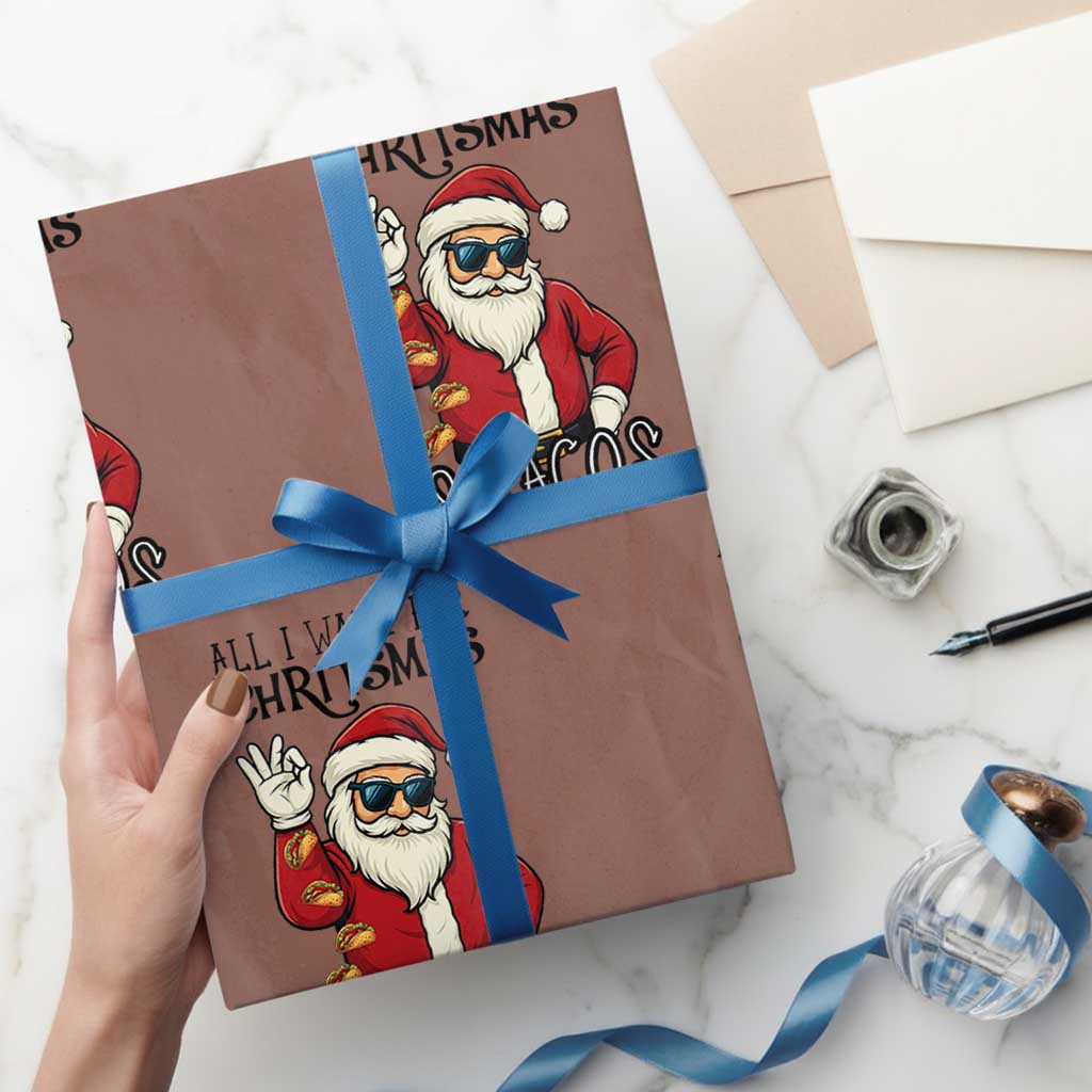 Funny Santa Taco Christmas Wrapping Paper Roll All I Want For Christmas Is Taco TS14 Mocha Print Your Wear