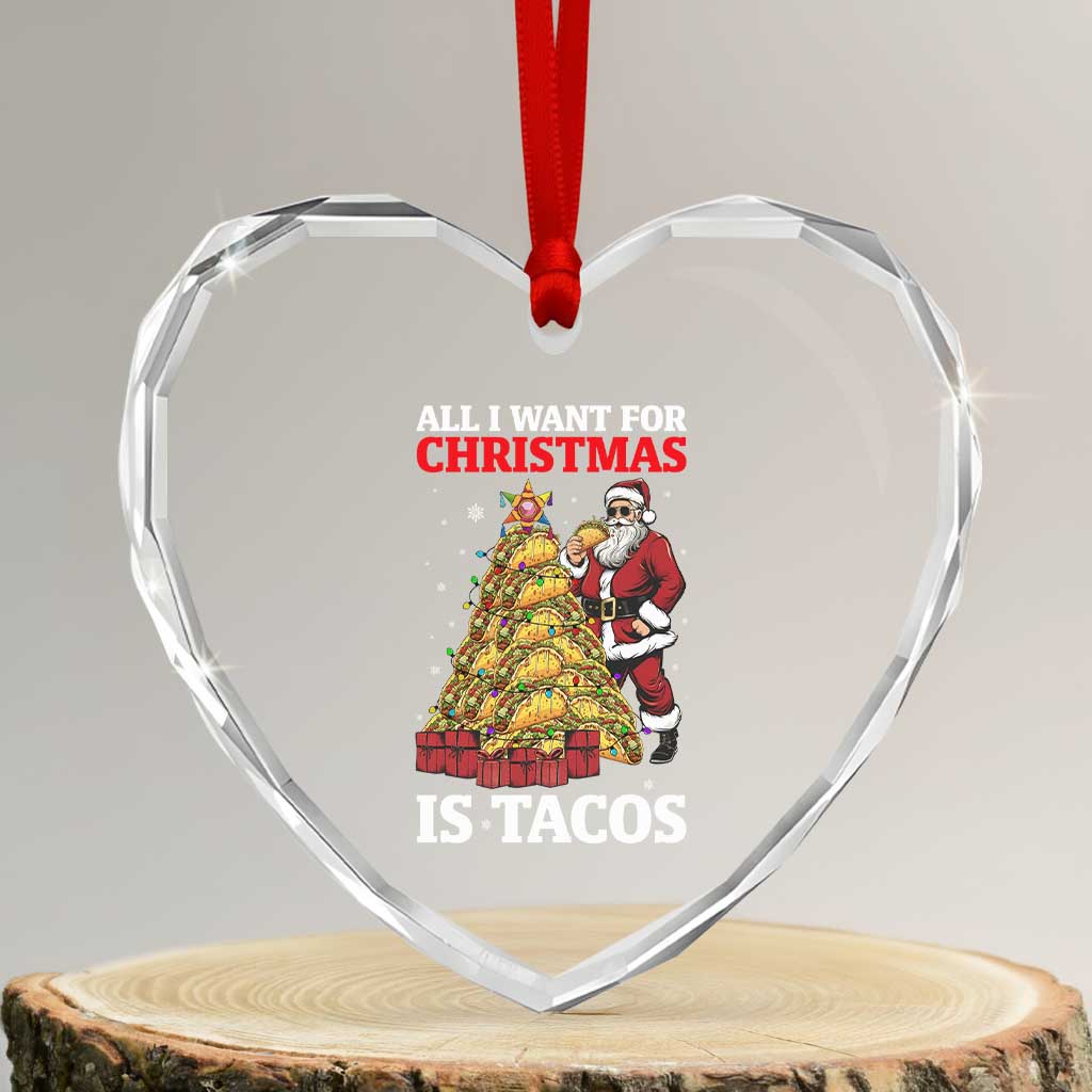 Funny Santa Taco Heart Crystal Glass Ornament All I Want For Christmas Is Taco TS14 Transparent Glass 3'' Heart Print Your Wear