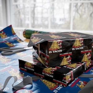 Funny Santa Taco Wrapping Paper Roll All I Want For Christmas Is Taco TS14 Black Print Your Wear