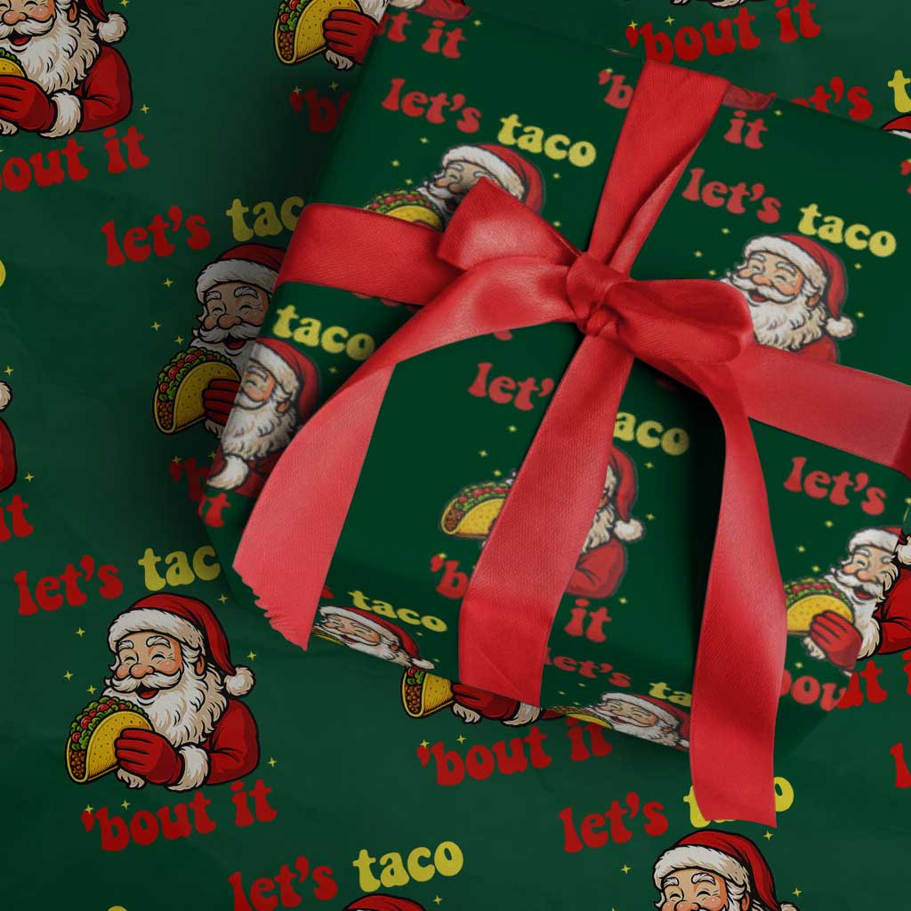 Funny Santa Taco Wrapping Paper Roll Let Us Taco About It TS14 Green Print Your Wear