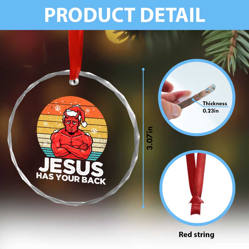Funny Satan Christmas Crystal Glass Ornament Jesus Has Your Back TS14 Print Your Wear