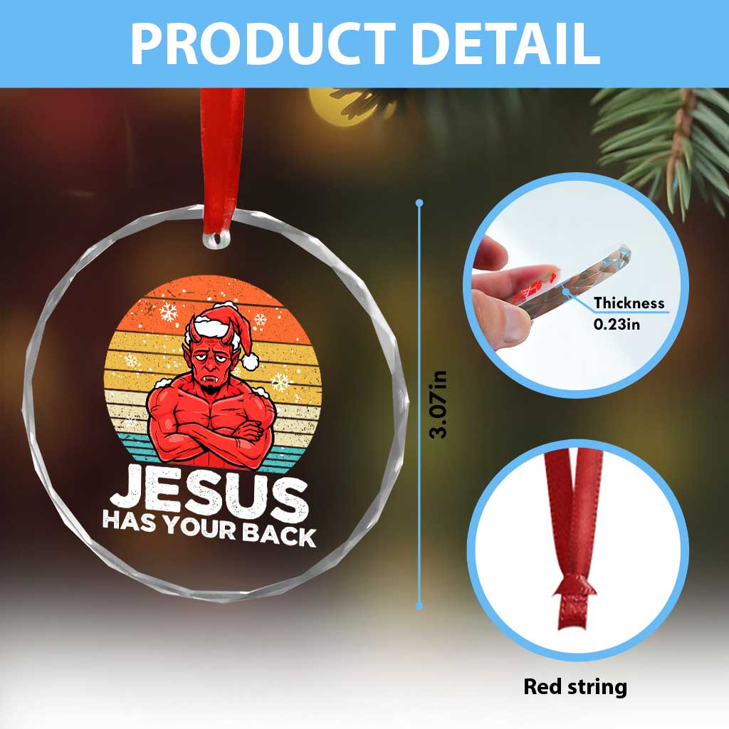 Funny Satan Christmas Crystal Glass Ornament Jesus Has Your Back TS14 Print Your Wear