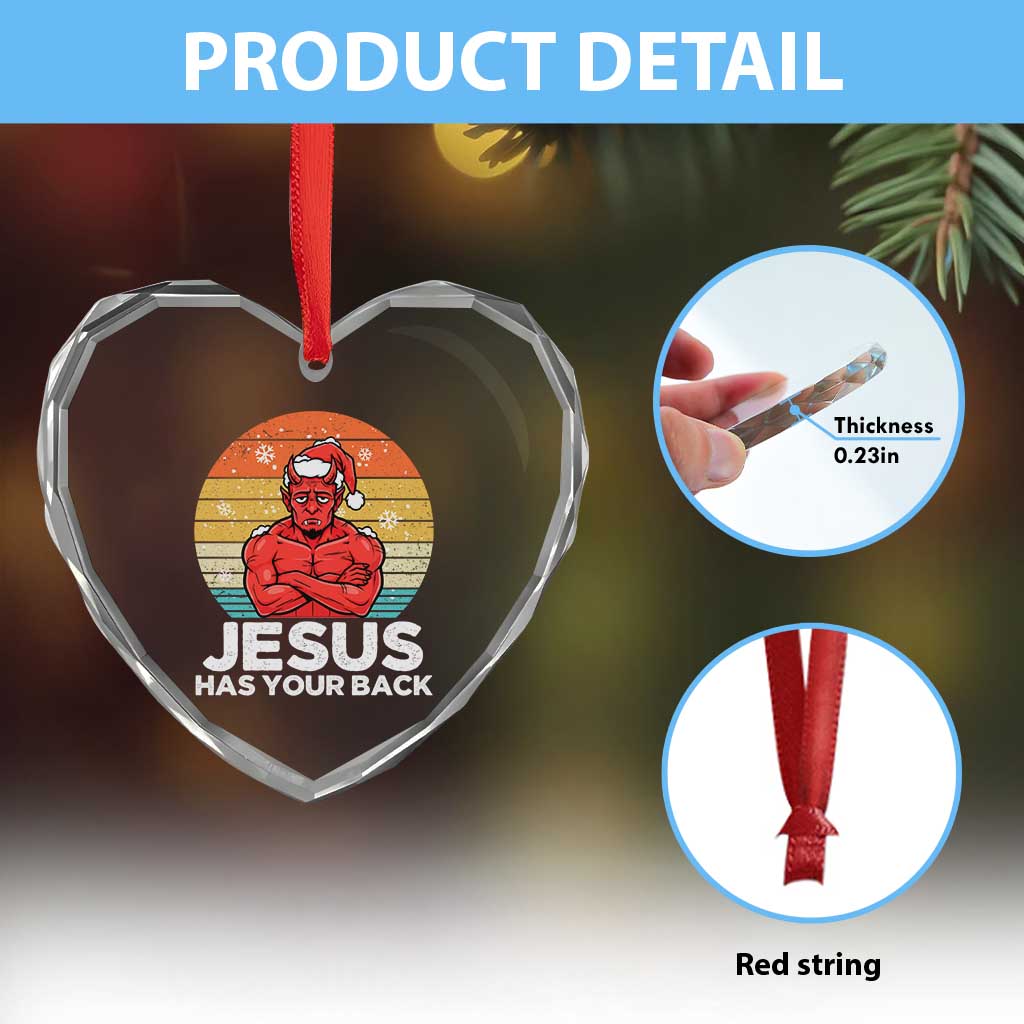 Funny Satan Christmas Heart Crystal Glass Ornament Jesus Has Your Back TS14 Print Your Wear