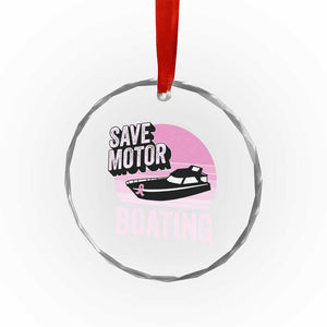 Funny Save Motor Boating Crystal Glass Ornament Breast Cancer Pink Ribbon TS11 Print Your Wear
