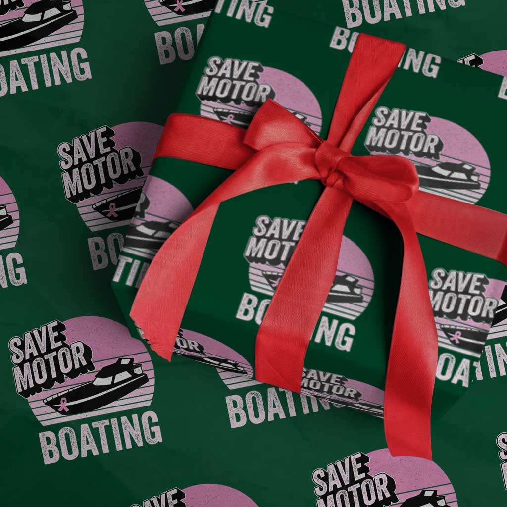 Funny Save Motor Boating Wrapping Paper Roll Breast Cancer Pink Ribbon TS11 Green Print Your Wear
