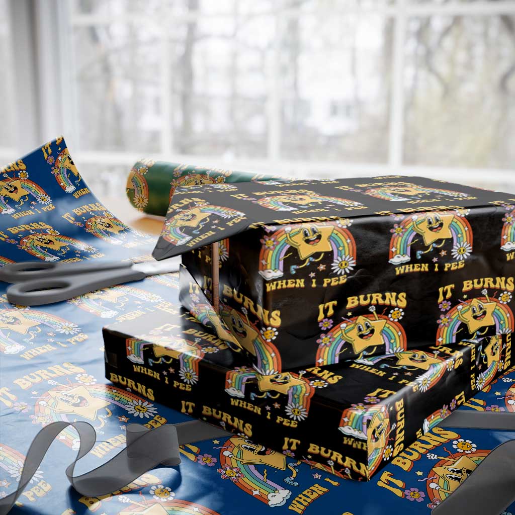Funny Saying Wrapping Paper Roll It Burns When I Pee Sarcastic Ironic Meme Nostalgia TS02 Black Print Your Wear