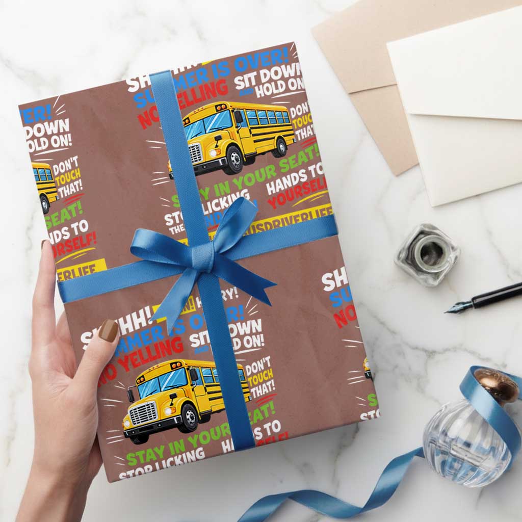 Funny School Bus Driver Life Wrapping Paper Roll Back to School Teacher Kids