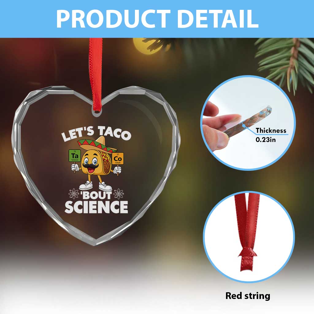 Funny Science Taco Pun Heart Crystal Glass Ornament Let Is Taco Bout Science TS14 Print Your Wear