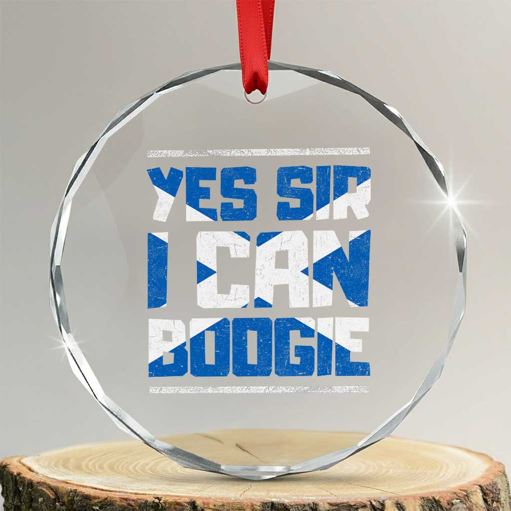 Funny Scottish Anthem Fan Saltire Flag Crystal Glass Ornament Yes Sir I Can Boogie Sports Style Scotland Football Supporters TS02 Transparent Glass 3'' Circle Print Your Wear