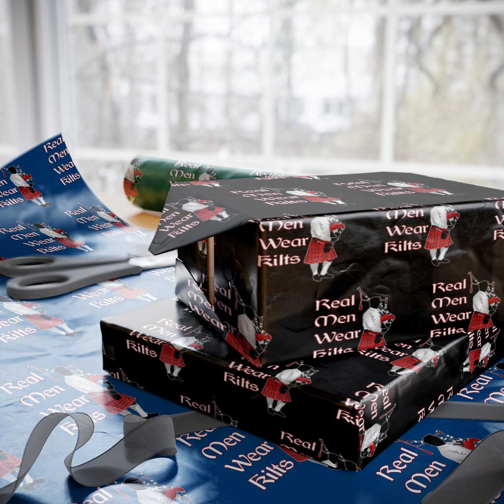 Funny Scottish Pride Wrapping Paper Roll Real Men Wear Kits Tartan Bagpipe TS11 Black Print Your Wear