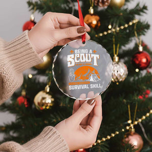 Funny Scout Crystal Glass Ornament Being A Scout Is Not A Hobby Survival Skill Adventure TS02 Print Your Wear