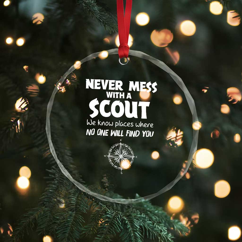 Funny Scout Crystal Glass Ornament Never Mess With A Scout Compass TS02 Print Your Wear