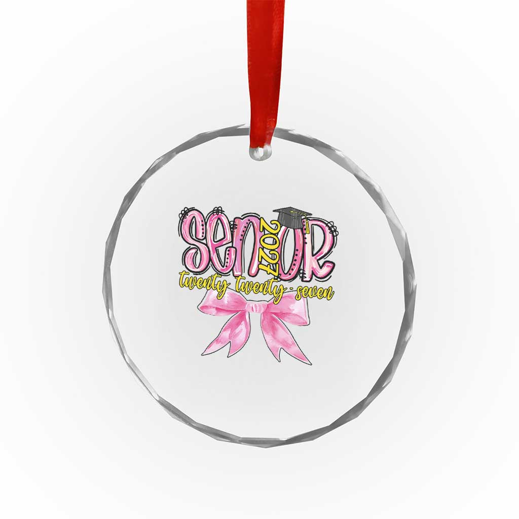 Funny Senior EST 2027 Graduation Crystal Glass Ornament Twenty Twenty Seven Pink Bow TS11 Print Your Wear