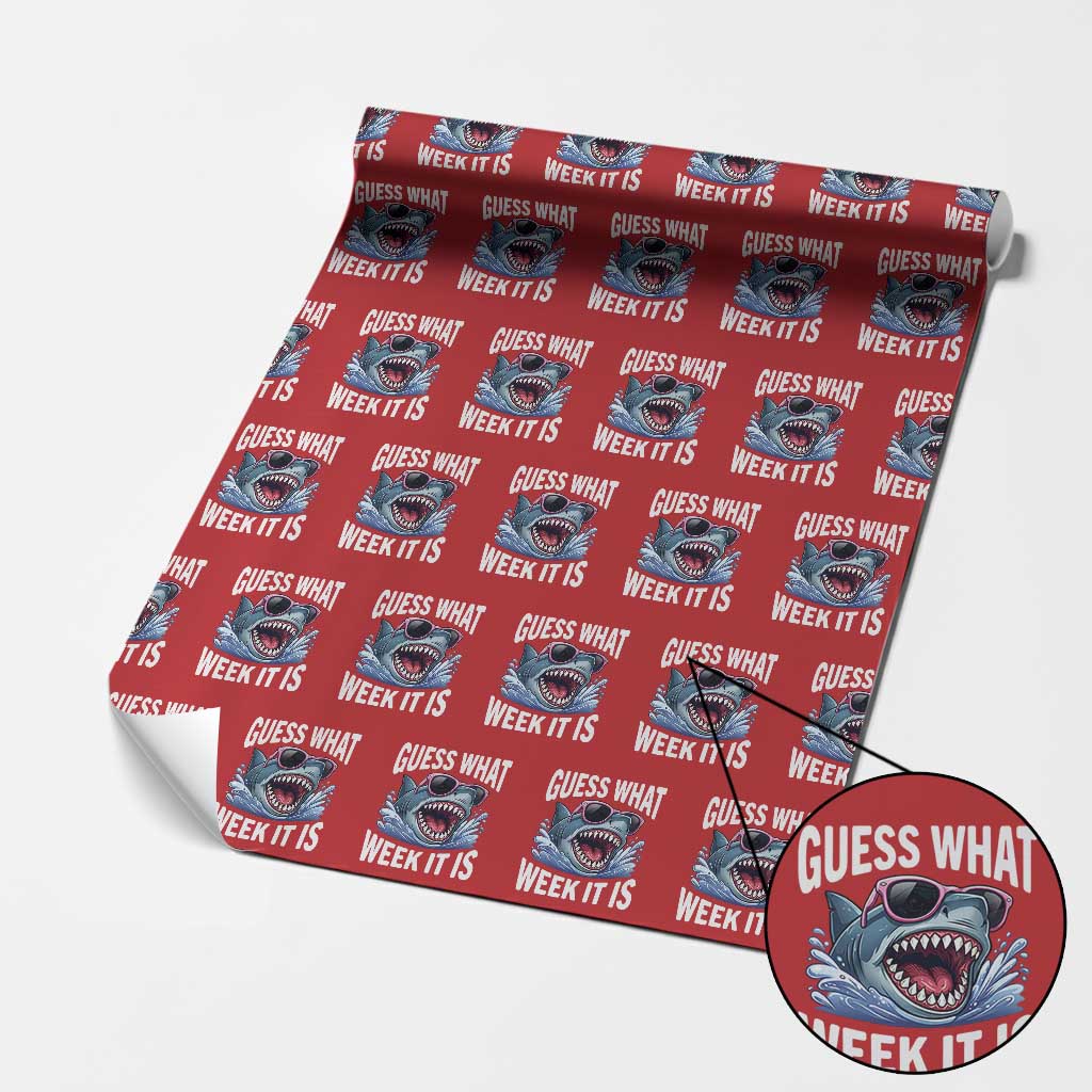 Funny Shark Guess What Week It Is Wrapping Paper Roll Shark Awareness Support Ocean Summer TS11 Red Print Your Wear