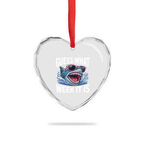Funny Shark Guess What Week It Is Heart Crystal Glass Ornament Shark Awareness Support Ocean Summer TS11 Print Your Wear