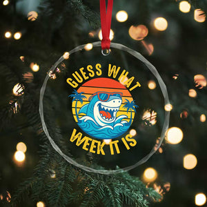 Funny Shark Lover Week Crystal Glass Ornament Guess What Week It Is Ocean Wildlife Retro Sunset TS02 Print Your Wear