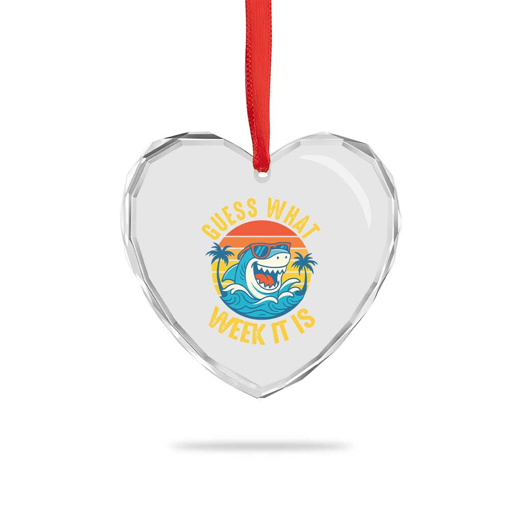 Funny Shark Lover Week Heart Crystal Glass Ornament Guess What Week It Is Ocean Wildlife Retro Sunset TS02 Print Your Wear