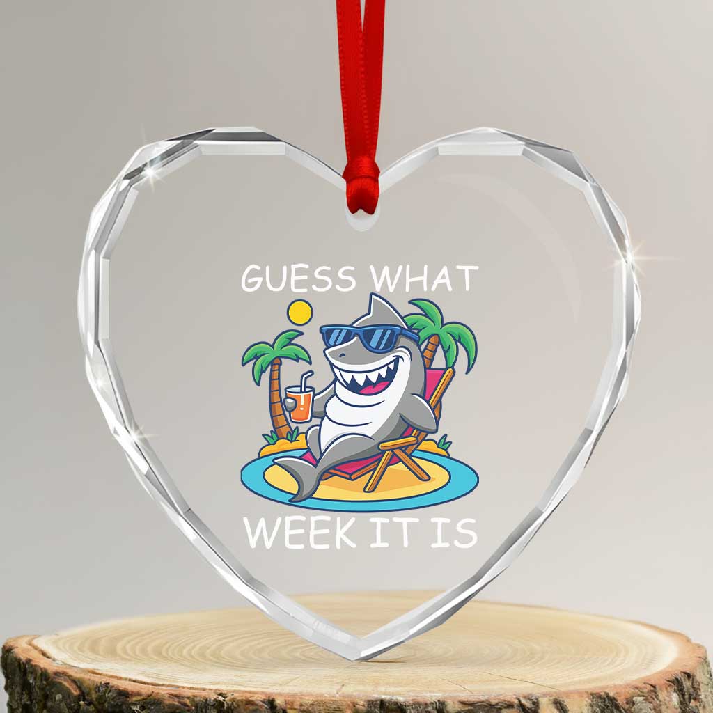 Funny Shark Lover Week Heart Crystal Glass Ornament Week Guess What Week It Is Summer Beach TS02 Transparent Glass 3'' Heart Print Your Wear