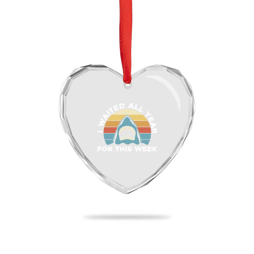Funny Shark Lover Week Retro Heart Crystal Glass Ornament I Waited All Year For This Week Ocean Wildlife TS02 Print Your Wear