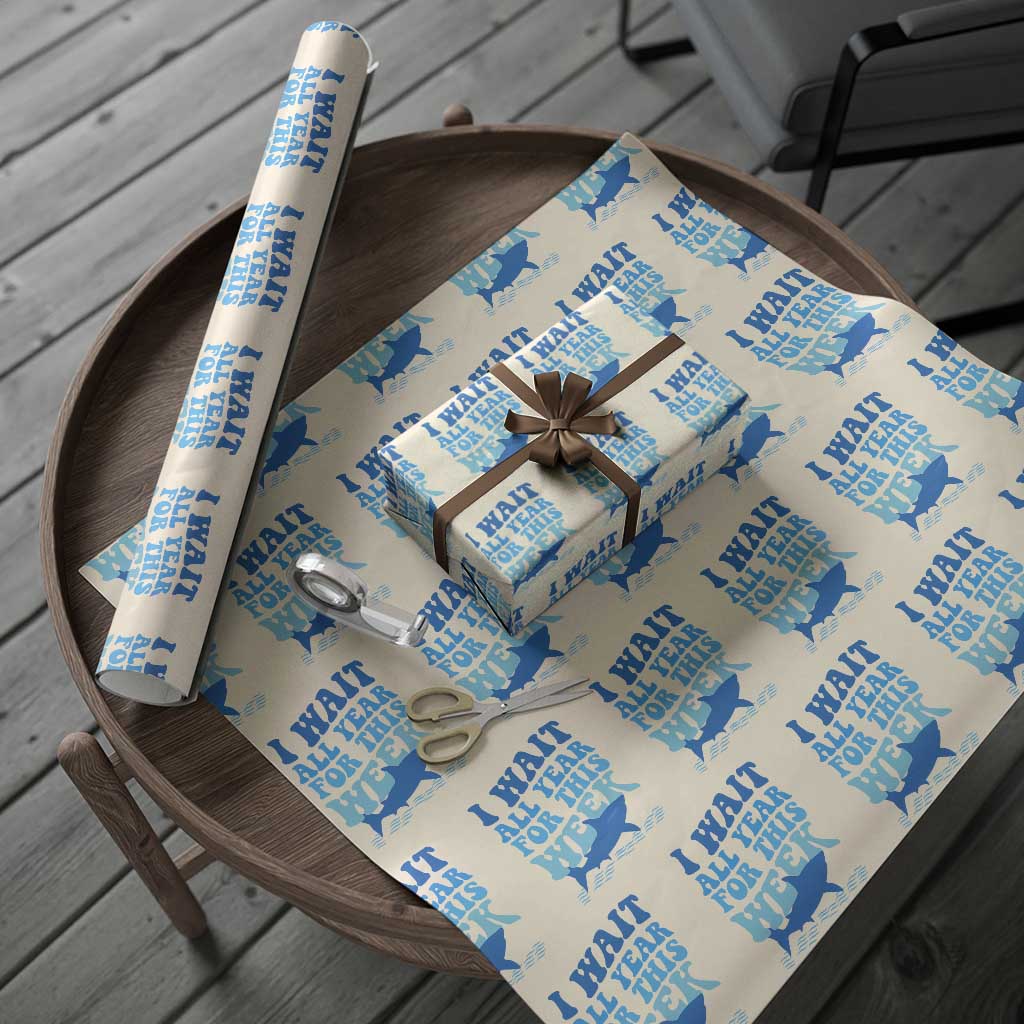 Funny Shark Lover Week Wrapping Paper Roll I Wait All Year For This Week Ocean TS02 Beige Print Your Wear
