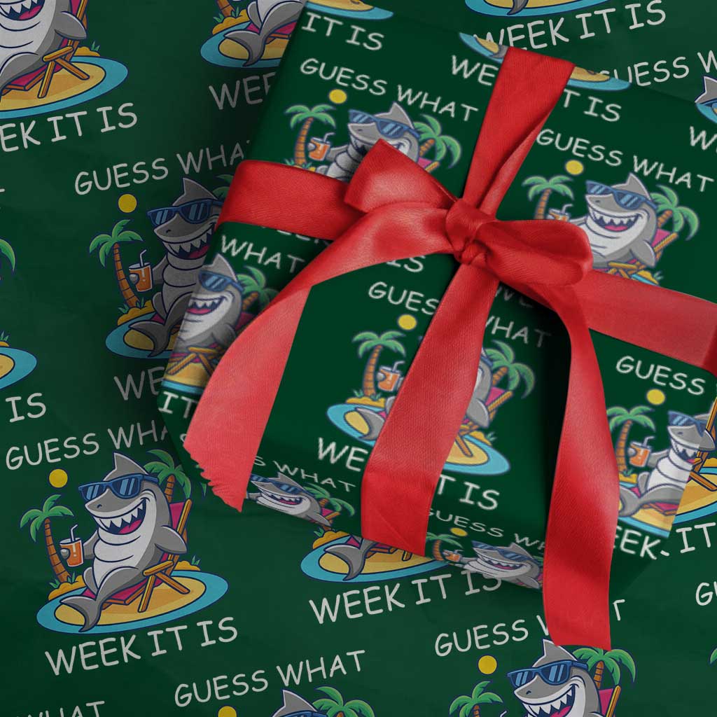 Funny Shark Lover Week Wrapping Paper Roll Week Guess What Week It Is Summer Beach TS02 Green Print Your Wear