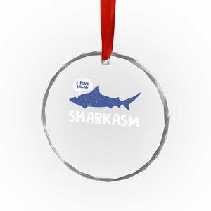 Funny Shark Sarcasm Crystal Glass Ornament Shark Sharkasm Marine Biology Vintage TS02 Print Your Wear