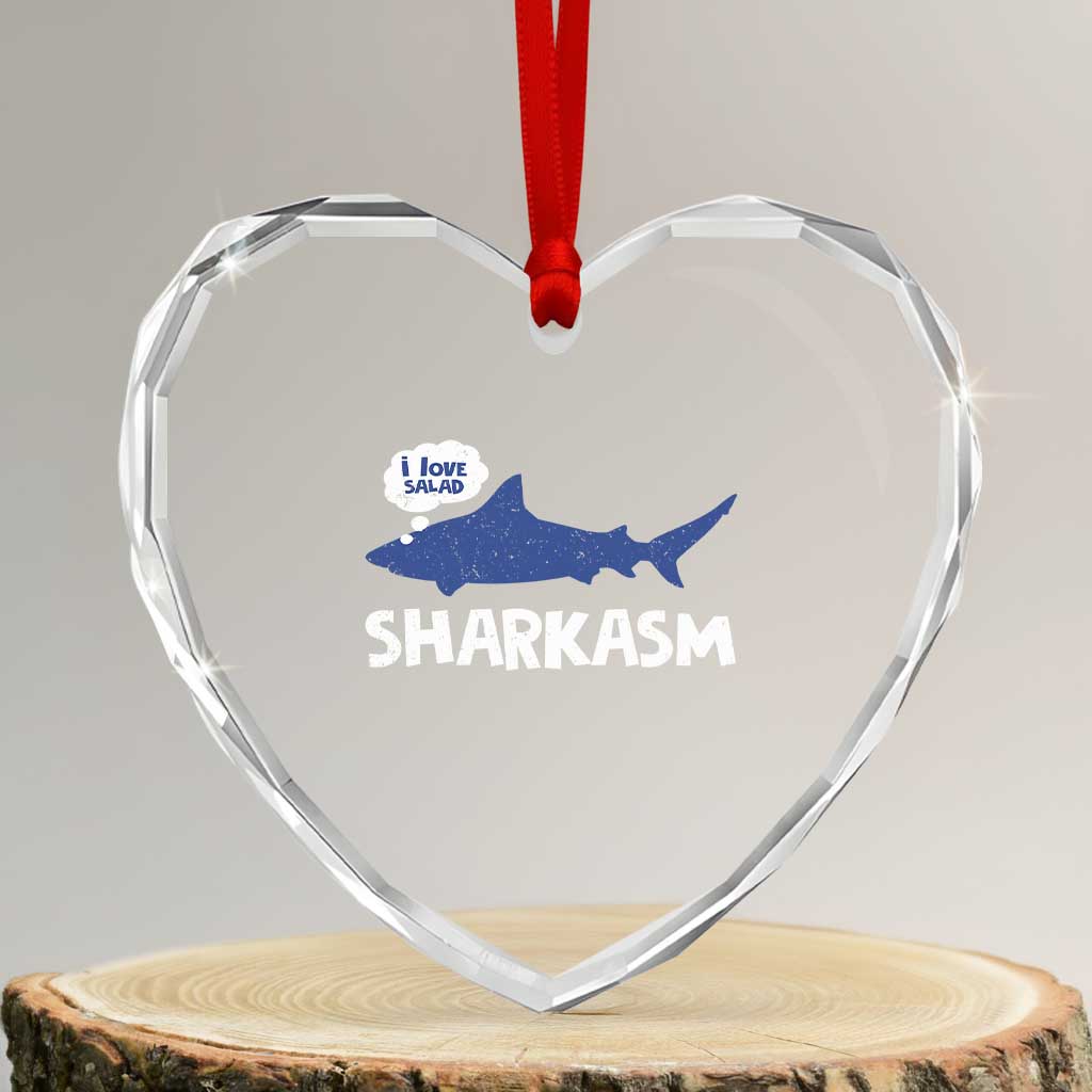 Funny Shark Sarcasm Heart Crystal Glass Ornament Shark Sharkasm Marine Biology Vintage TS02 Transparent Glass 3'' Heart Print Your Wear