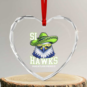 Funny Si Hawks in Mexican Sombrero Heart Crystal Glass Ornament Seattle Skyline Pride Mazatlan Mexico Vacation Green and Blue TS02 Transparent Glass 3'' Heart Print Your Wear
