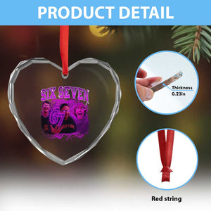 Funny Six Seven 6 7 Meme Heart Crystal Glass Ornament The Mason 67 Kid Bootleg Gen Alpha Slang TS10 Print Your Wear
