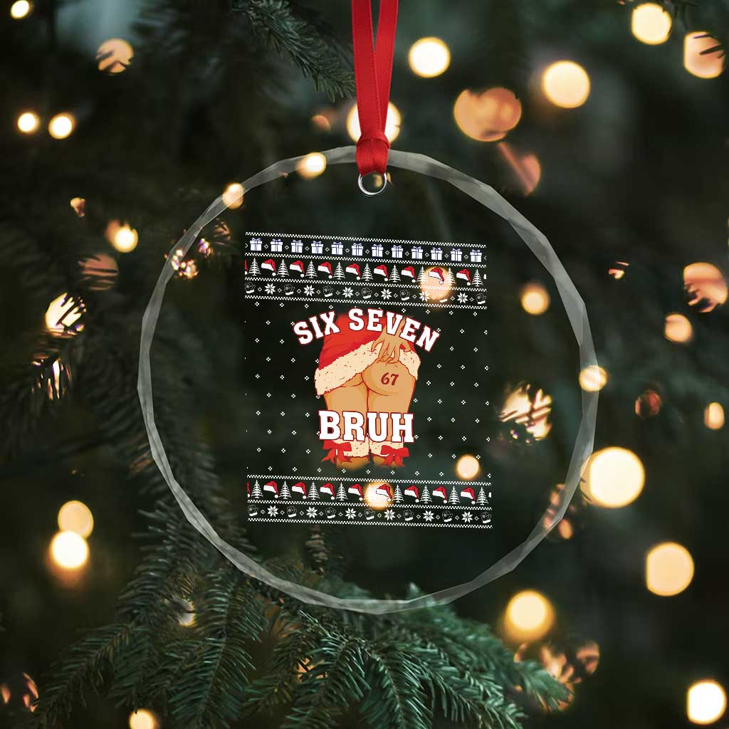 Funny Six Seven 6 7 Meme Ugly Christmas Crystal Glass Ornament Santa 67 Meme Xmas Pajamas TS10 Print Your Wear