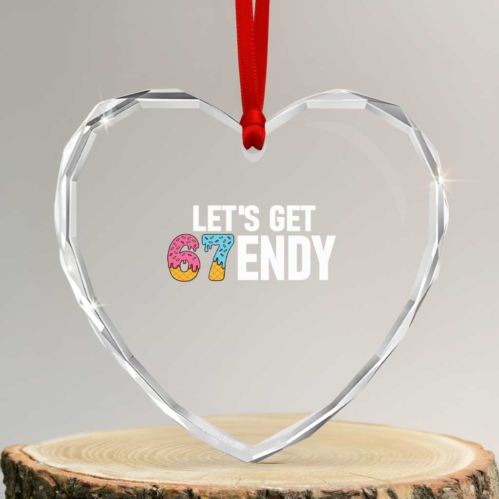 Funny Six Seven 67 Heart Crystal Glass Ornament Lets Get Sendy 6 7 Meme Icecream TS02 Transparent Glass 3'' Heart Print Your Wear