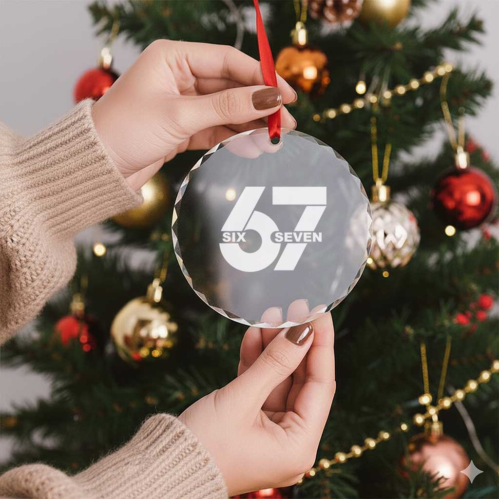 Funny Six Seven 67 Meme Crystal Glass Ornament Bold Graphic TS02 Print Your Wear