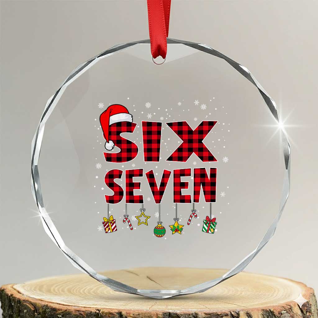 Funny Six Seven Christmas Crystal Glass Ornament 67 Meme Gen Alpha Slang Red Plaid Xmas Pajamas TS10 Transparent Glass 3'' Circle Print Your Wear