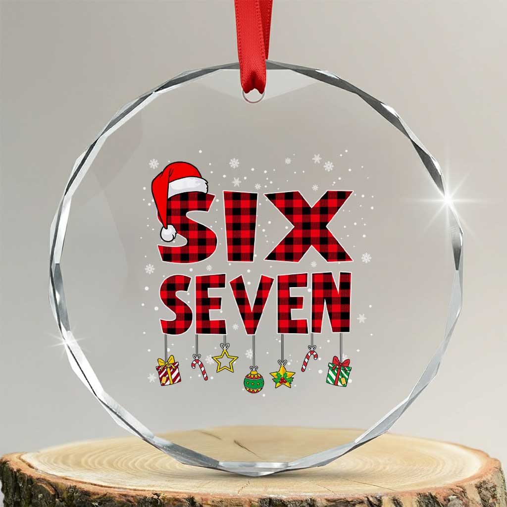 Funny Six Seven Christmas Crystal Glass Ornament 67 Meme Gen Alpha Slang Red Plaid Xmas Pajamas TS10 Transparent Glass 3'' Circle Print Your Wear