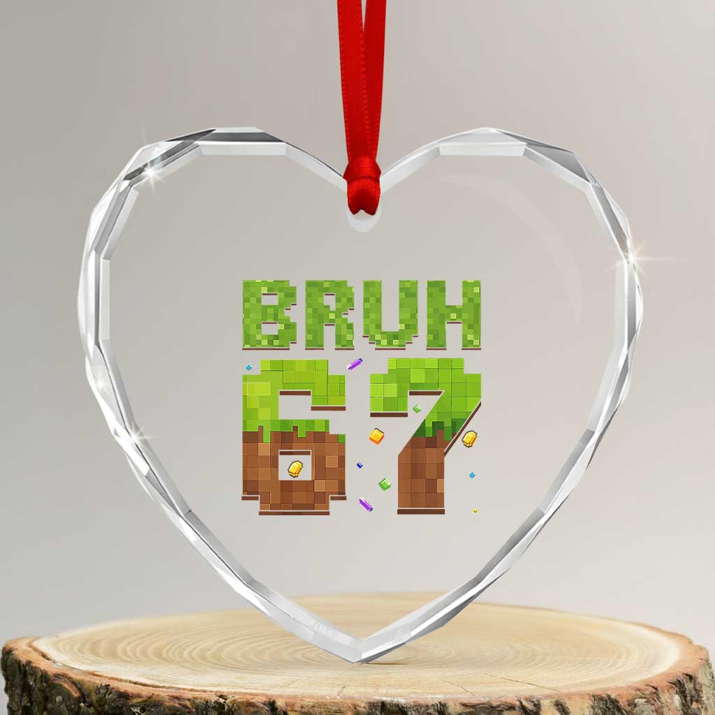 Funny Six Seven Heart Crystal Glass Ornament 67 Meme 6 7 Boy Game Pixel Number TS10 Transparent Glass 3'' Heart Print Your Wear