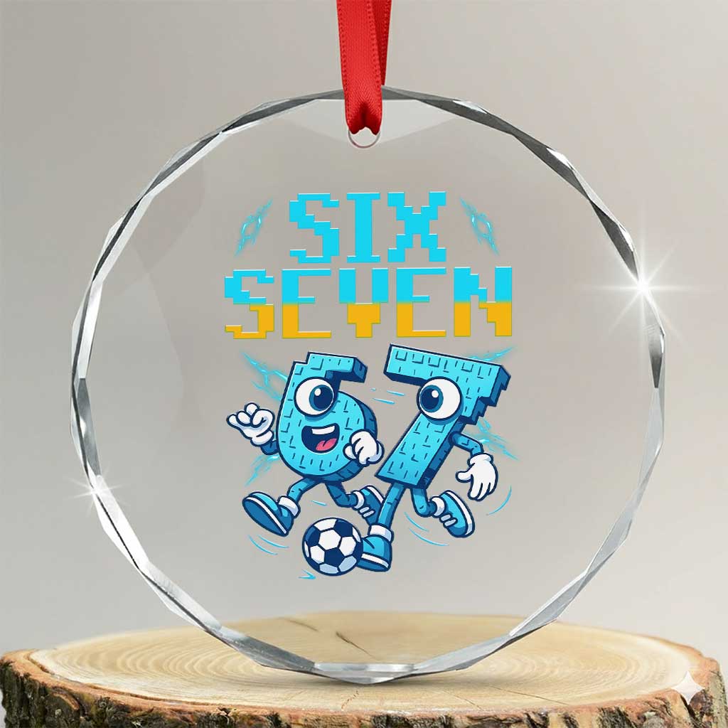 Funny Six Seven Pixel Playing Soccer Crystal Glass Ornament Gen Z Alpha Gift TS12 Transparent Glass 3'' Circle Print Your Wear